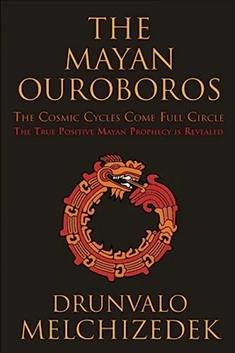 Stock image for The Mayan Ouroboros: The Cosmic Cycles Come Full Circle for sale by Zoom Books Company