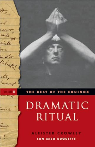 Beispielbild fr Dramatic Ritual: Best Of The Equinox, Volume II: 2 zum Verkauf von WorldofBooks