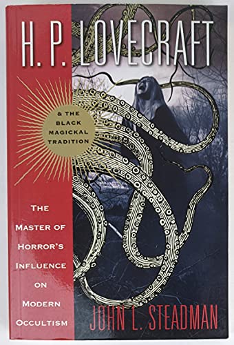 Beispielbild fr H. P. Lovecraft and the Black Magickal Tradition: The Master of Horrors Influence on Modern Occultism zum Verkauf von Read&Dream