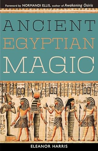 Beispielbild fr Ancient Egyptian Magic zum Verkauf von Patrico Books