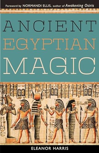 9781578635917: Ancient Egyptian Magic