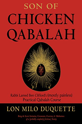 Imagen de archivo de Son of Chicken Qabalah: Rabbi Lamed Ben Clifford's (Mostly Painless) Practical Qabalah Course a la venta por Else Fine Booksellers