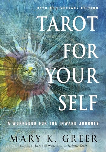 Stock image for Tarot for Your Self: A Workbook for the Inward Journey (35th Anniversary Edition) for sale by BooksRun