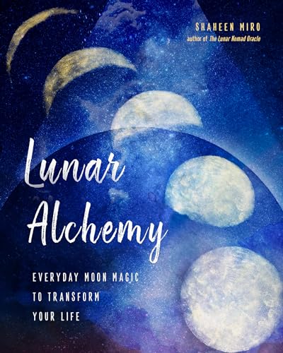 Beispielbild fr Lunar Alchemy: Everyday Moon Magic to Transform Your Life zum Verkauf von BooksRun
