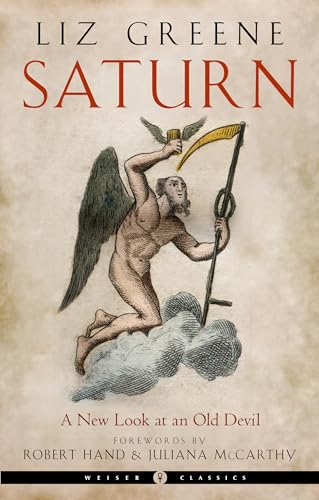 Stock image for Saturn: A New Look at an Old Devil (Weiser Classics Series) for sale by Lakeside Books