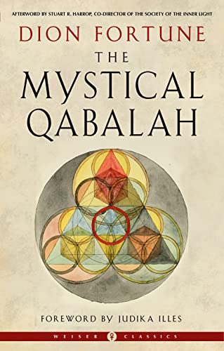 Stock image for The Mystical Qabalah (Weiser Classics Series) for sale by Ergodebooks