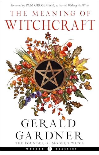 Beispielbild fr The Meaning of Witchcraft zum Verkauf von Blackwell's