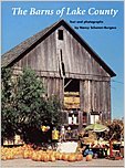 Imagen de archivo de The Barns of Lake County a la venta por Book Stall of Rockford, Inc.