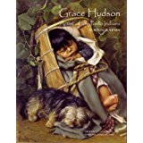 Stock image for Grace Hudson: Artist of the Pomo Indians: A Biography for sale by ThriftBooks-Dallas