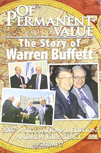 Beispielbild fr Of Permanent Value: The Story of Warren Buffett/2007 International Edition Volume 2 zum Verkauf von SecondSale