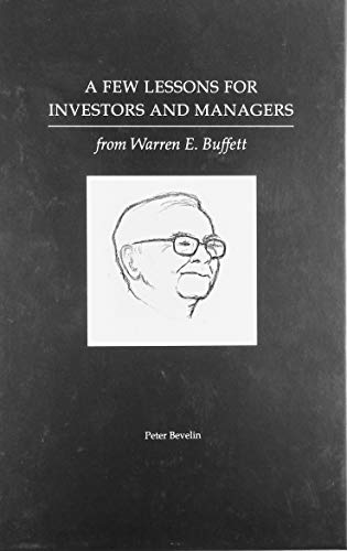 Imagen de archivo de A Few Lessons for Investors and Managers from Warren E. Buffett a la venta por HPB Inc.