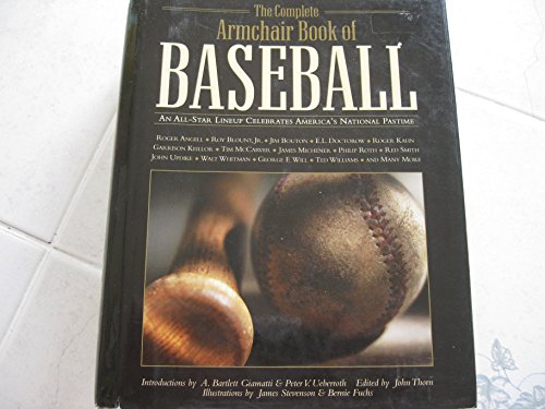 Imagen de archivo de The Complete Armchair Book of Baseball: An All-Star Lineup Celebrates America's National Pastime a la venta por Shasta Library Foundation