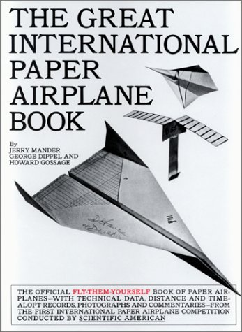 Imagen de archivo de The Great International Paper Airplane Book a la venta por Books of the Smoky Mountains