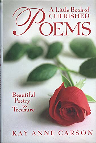 Stock image for A Little Book of Cherished Poems: Beautiful Poetry to Treasure for sale by SecondSale