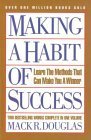 Imagen de archivo de Making a Habit of Success: How to Make a Habit of Succeeding, How to Win With High Self-Esteem a la venta por The Yard Sale Store