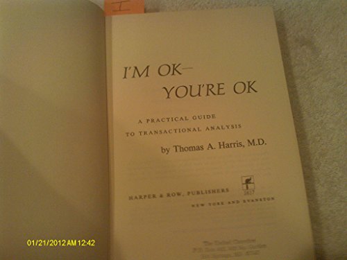 Beispielbild fr I'm Ok, You're Ok zum Verkauf von Books of the Smoky Mountains