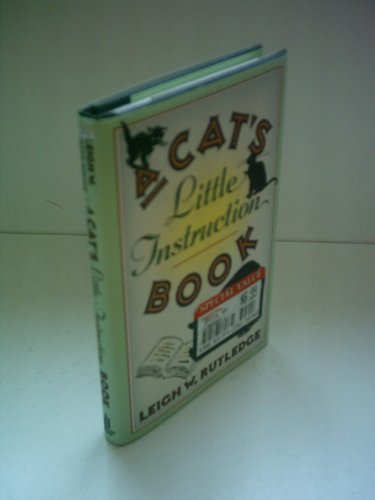 Imagen de archivo de A Cat's Little Instruction Book a la venta por ThriftBooks-Dallas