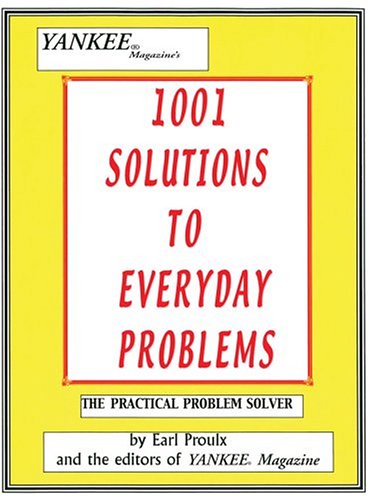 Stock image for 1001 Solutions To Everyday Problems: The Practical Problem Solver for sale by Aaron Books