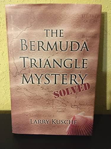 Beispielbild fr The Bermuda Triangle Mystery Solved zum Verkauf von Better World Books
