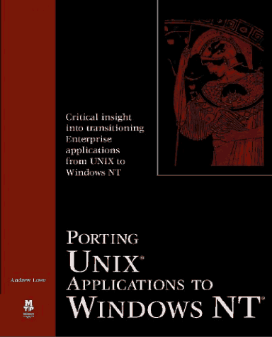 9781578700042: Porting Unix Applications to Windows Nt
