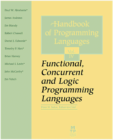 Stock image for The Handbook of Programming Languages (HPL): Functional, Concurrent and Logic Programming Languages for sale by Bulk Book Warehouse