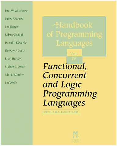 Stock image for The Handbook of Programming Languages (HPL): Functional, Concurrent and Logic Programming Languages for sale by Front Cover Books