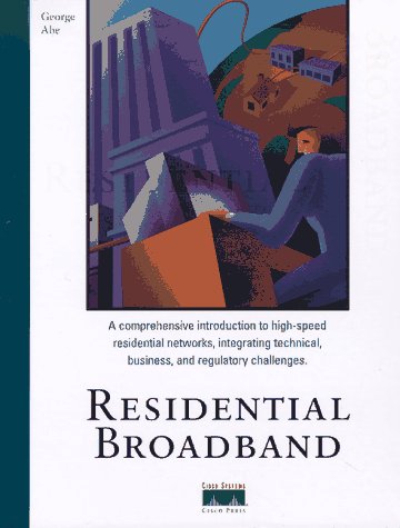 Beispielbild fr Residential Broadband (Design & Implementation) zum Verkauf von Wonder Book