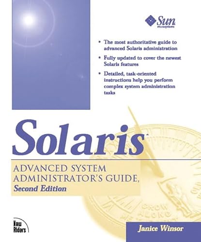 Solaris Advanced System Administrator's Guide (2nd Edition) (9781578700394) by WINSOR