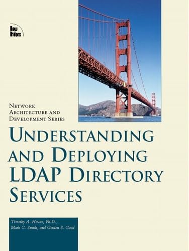 9781578700707: Understanding and Deploying Ldap Directory Services (Macmillan Network Architecture and Development Series)