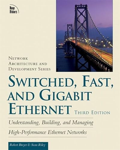 Stock image for Switched, Fast, and Gigabit Ethernet for sale by Better World Books
