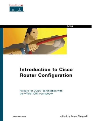 Beispielbild fr Introduction to Cisco Router Configuration zum Verkauf von Wonder Book