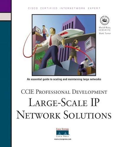 Beispielbild fr Large-Scale IP Network Solutions : Designing Large Scale IP Networks zum Verkauf von Better World Books