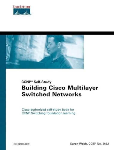 Beispielbild fr Building Cisco Multilayer Switched Networks zum Verkauf von Better World Books