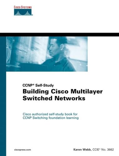 Stock image for Building Cisco Multilayer Switched Networks for sale by Better World Books