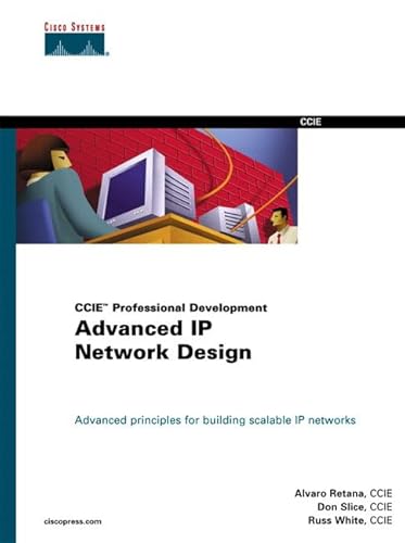 Beispielbild fr CCIE Professional Development : Advanced IP Network Design zum Verkauf von Better World Books