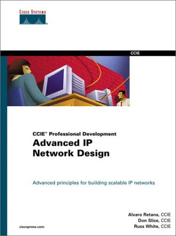 9781578700974: Advanced IP Network Design (CCIE Professional Development) (Cisco Ccie Professional Development Series)