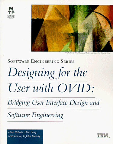 Beispielbild fr Designing for the User with Ovid: Object-Oriented User Interface Development zum Verkauf von ThriftBooks-Dallas