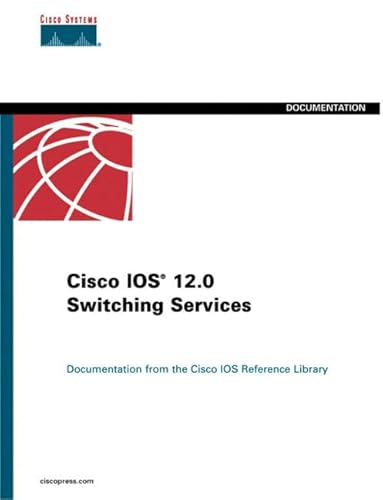 Stock image for Cisco IOS 12.0 Switching Services for sale by ThriftBooks-Atlanta