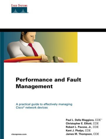 Imagen de archivo de Performance and Fault Management (Cisco Press Core Series) a la venta por HPB-Red