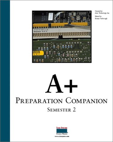 Imagen de archivo de A+ Preparation Companion, Semester 2 a la venta por James Lasseter, Jr