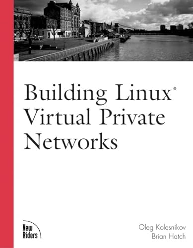 Stock image for Building Linux Virtual Private Networks (VPNs) for sale by Better World Books: West
