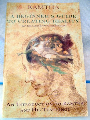 9781578730377: Beginner's Guide to Creating Reality: An Introduction to Ramtha and His Teachings