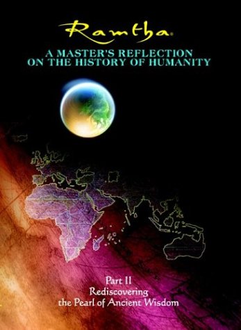 Beispielbild fr Rediscovering the Pearl of Ancient Wisdom (A Master's Reflection on the History of Humanity, Part II) zum Verkauf von GF Books, Inc.