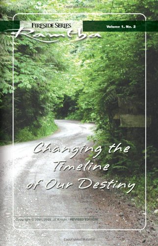 Stock image for Changing The Timeline of Our Destiny (Fireside Series, Vol. 1, No. 2) for sale by Books of the Smoky Mountains