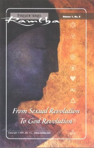 Imagen de archivo de From Sexual Revolution to God Revolution (Fireside Series, Vol. 1, No. 5) a la venta por HPB-Red