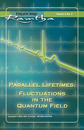 Imagen de archivo de Parallel Lifetimes: Fluctuations in the Quantum Field: Fireside Series Volume 3 No. 3 (Fireside (New Leaf/Jzk)) a la venta por St Vincent de Paul of Lane County