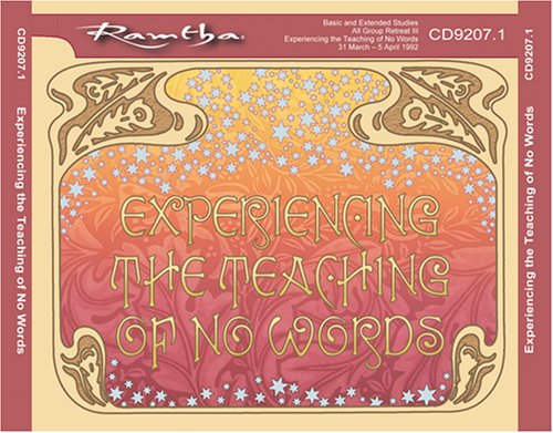 9781578731817: Ramtha on Experiencing the Teaching of No Words (CD9207.1)