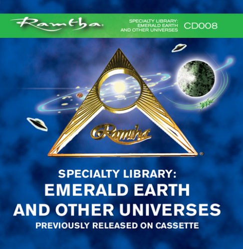 Ramtha on Emerald Earth and Other Universes (Specialty Library) - CD-008 (9781578733064) by Ramtha