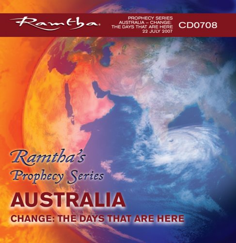Ramtha on Australia - Change: The Days That Are Here (Prophecy Series) - CD-0708 (9781578733347) by Ramtha