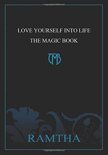 Stock image for Love Yourself into Life: The Magic Book for sale by Books Unplugged